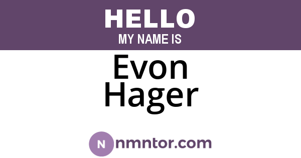 Evon Hager
