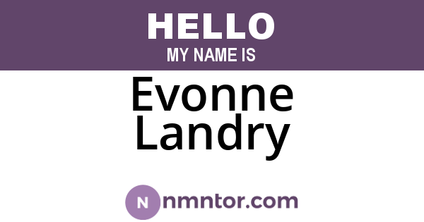 Evonne Landry