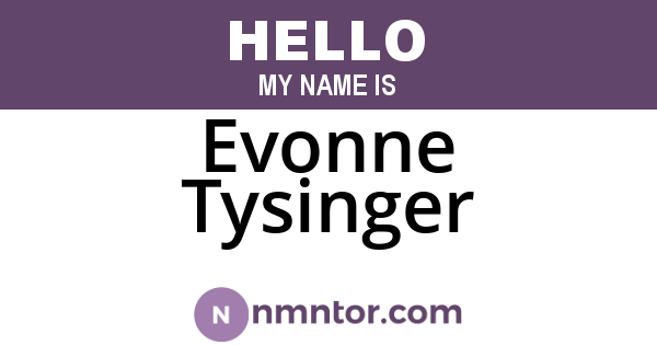 Evonne Tysinger