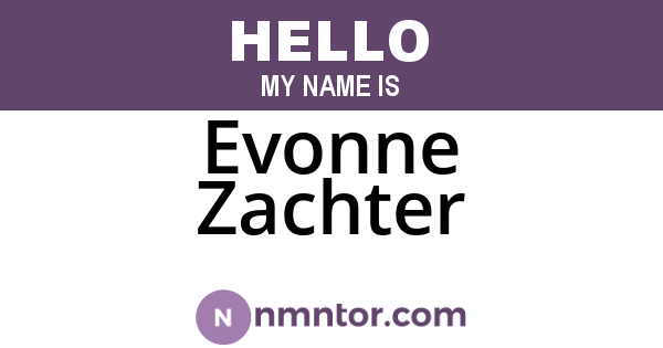 Evonne Zachter