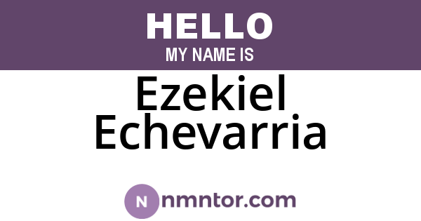 Ezekiel Echevarria