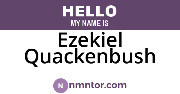 Ezekiel Quackenbush