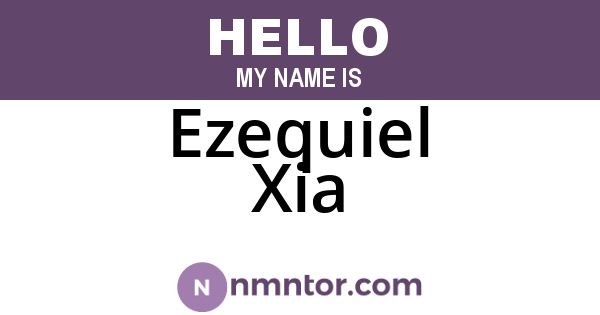 Ezequiel Xia