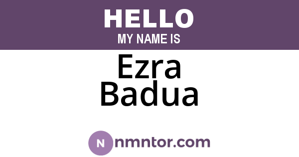 Ezra Badua