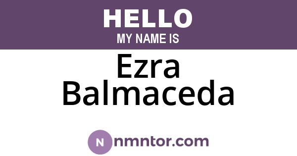 Ezra Balmaceda