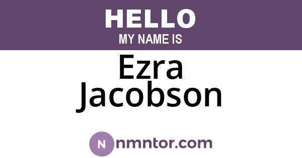 Ezra Jacobson