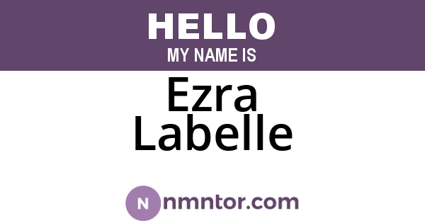 Ezra Labelle