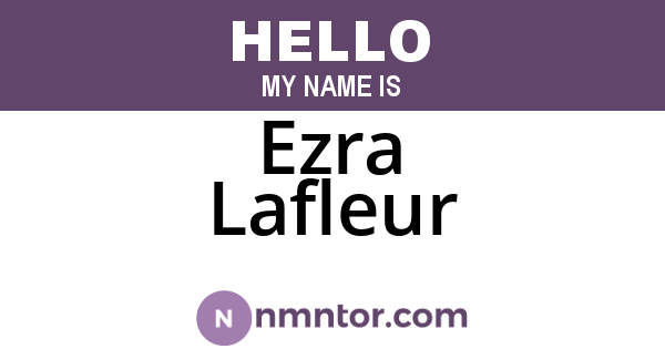 Ezra Lafleur