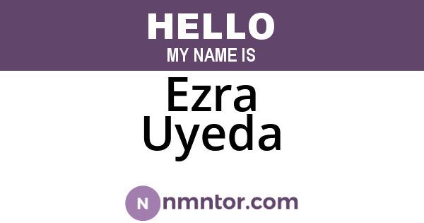 Ezra Uyeda