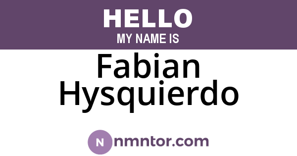 Fabian Hysquierdo