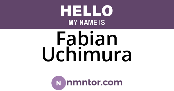 Fabian Uchimura