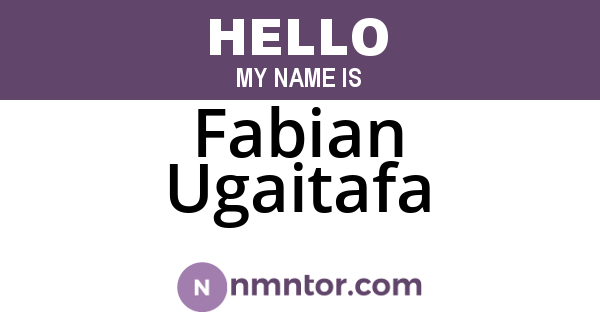 Fabian Ugaitafa