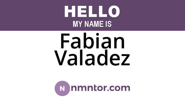 Fabian Valadez