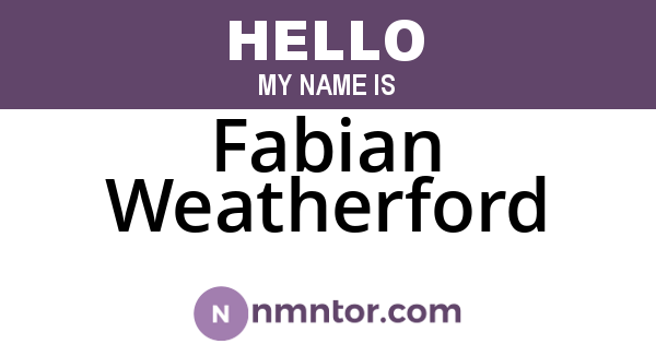 Fabian Weatherford