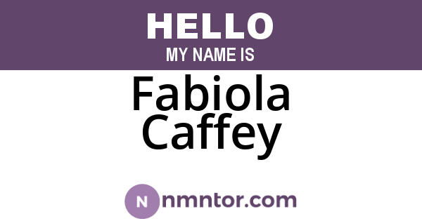 Fabiola Caffey