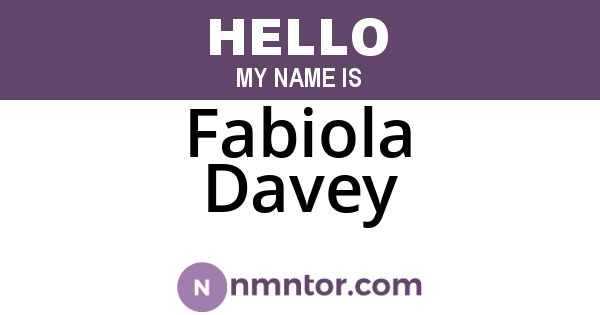 Fabiola Davey
