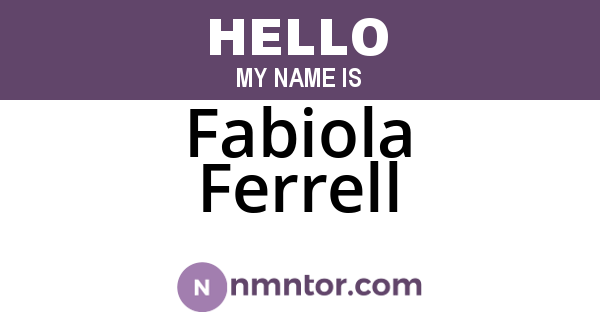 Fabiola Ferrell