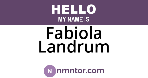 Fabiola Landrum
