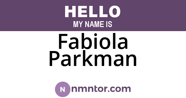 Fabiola Parkman