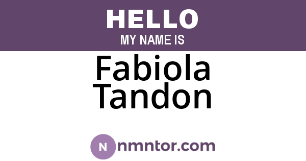 Fabiola Tandon