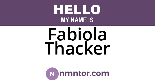 Fabiola Thacker