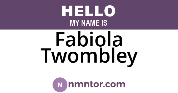 Fabiola Twombley