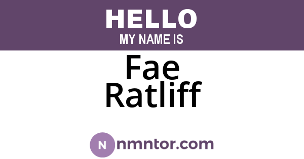 Fae Ratliff