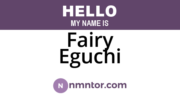 Fairy Eguchi