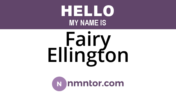Fairy Ellington