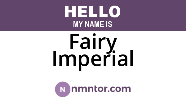 Fairy Imperial