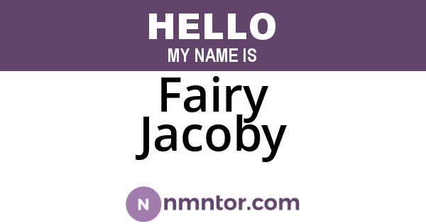Fairy Jacoby