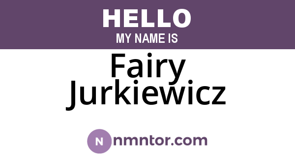 Fairy Jurkiewicz