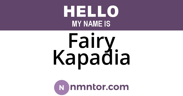 Fairy Kapadia