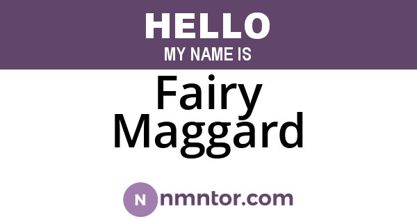 Fairy Maggard