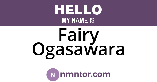 Fairy Ogasawara