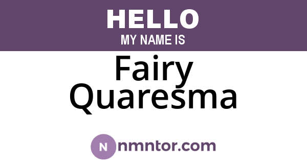 Fairy Quaresma