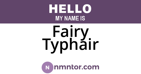 Fairy Typhair