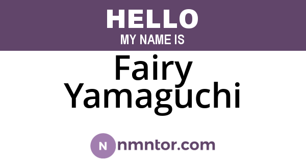 Fairy Yamaguchi
