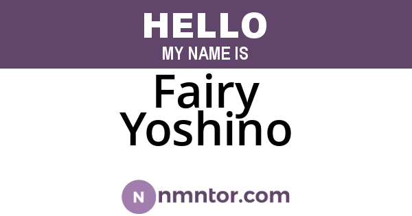Fairy Yoshino