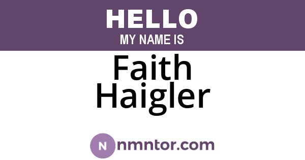 Faith Haigler