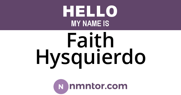 Faith Hysquierdo