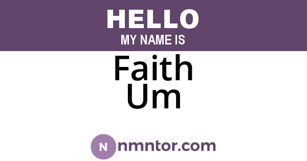 Faith Um