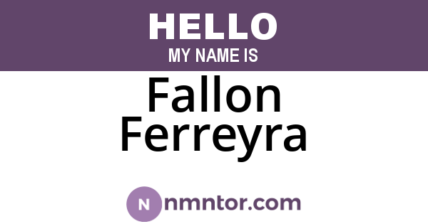 Fallon Ferreyra