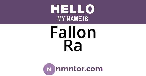 Fallon Ra