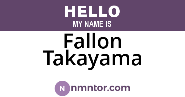 Fallon Takayama
