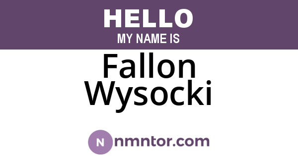 Fallon Wysocki