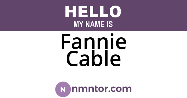 Fannie Cable