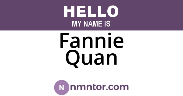 Fannie Quan
