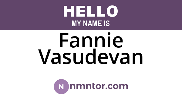 Fannie Vasudevan