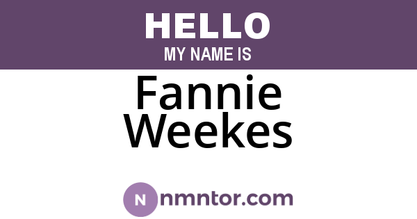 Fannie Weekes